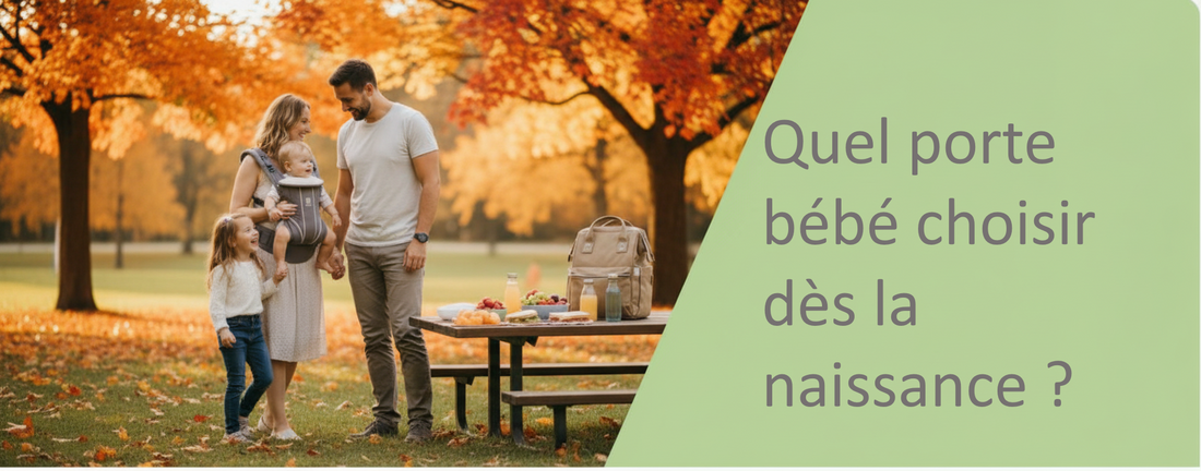 Quel porte bébé choisir dès la naissance ?